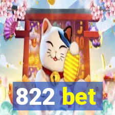 822 bet